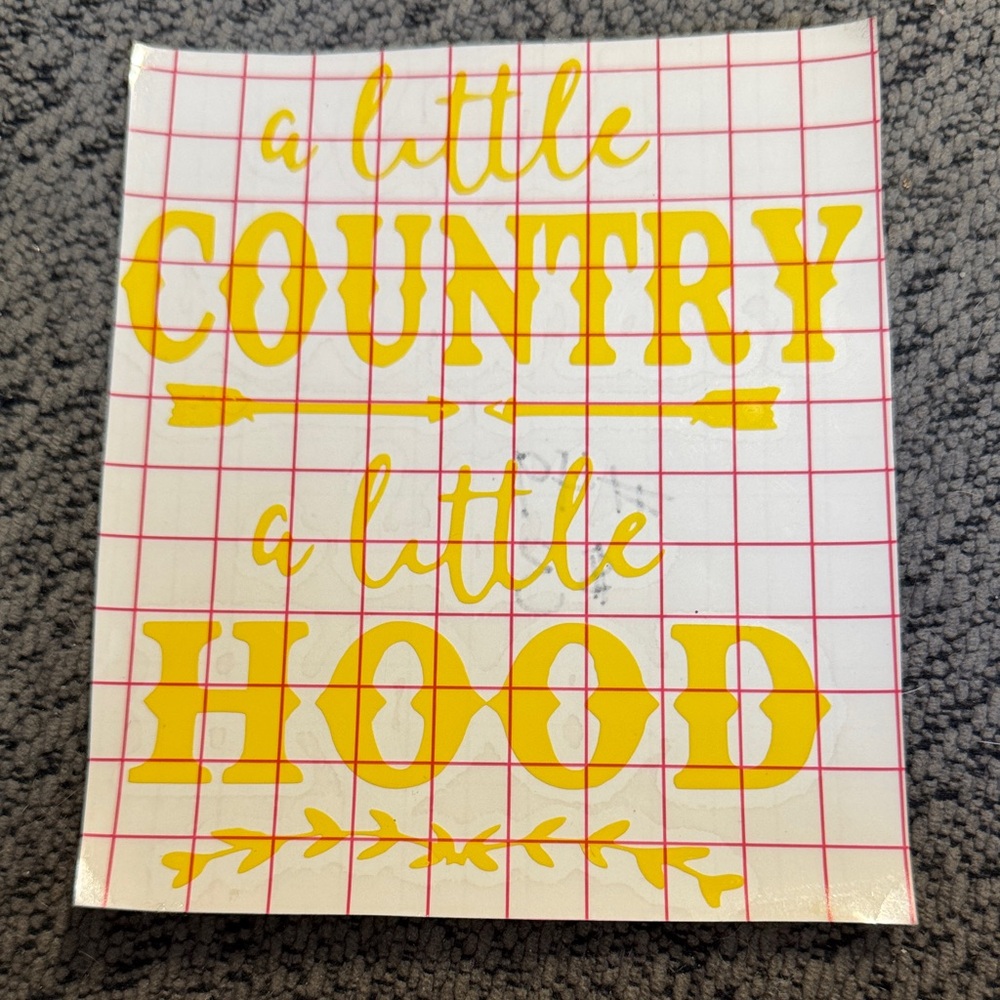 A Little Country A Little Hood Decal